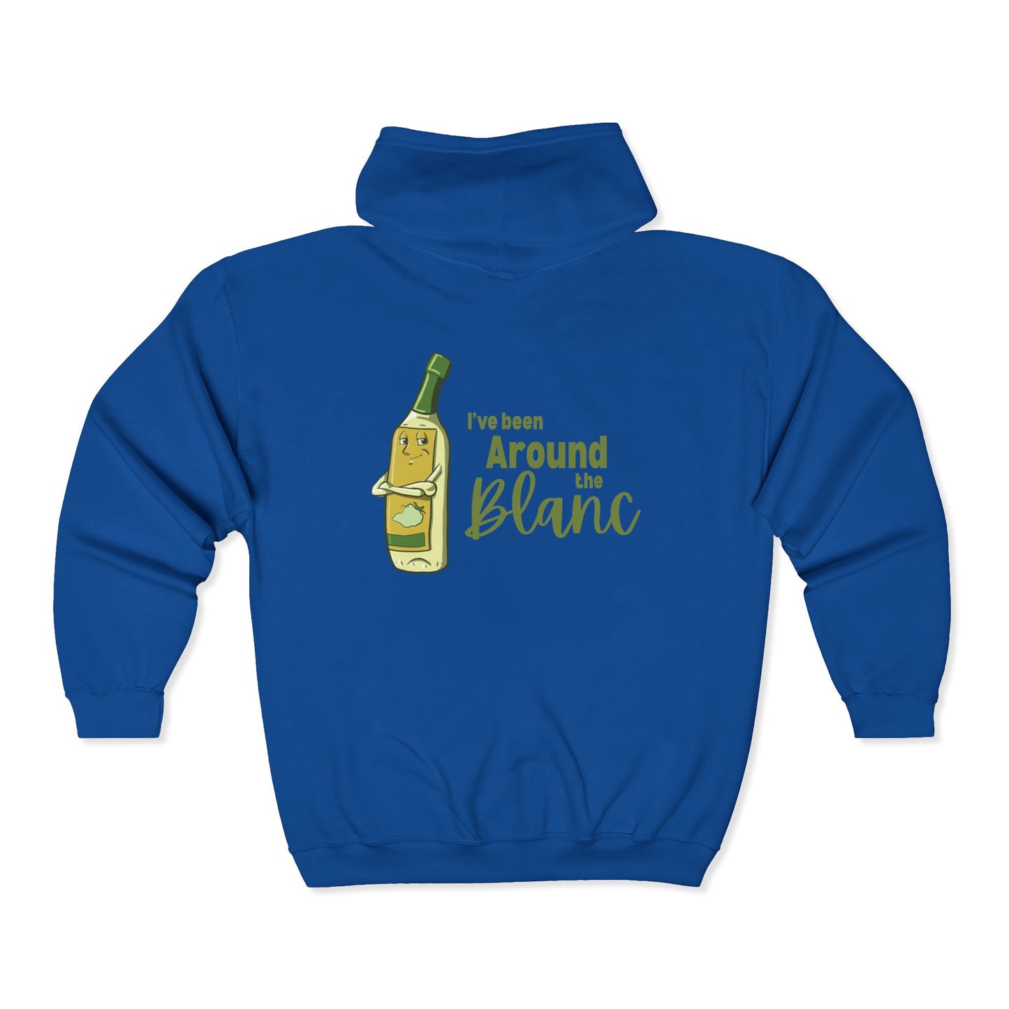 "I've Been Around the Blanc" Unisex Heavy Blend™ Full Zip Hooded Sweatshirt