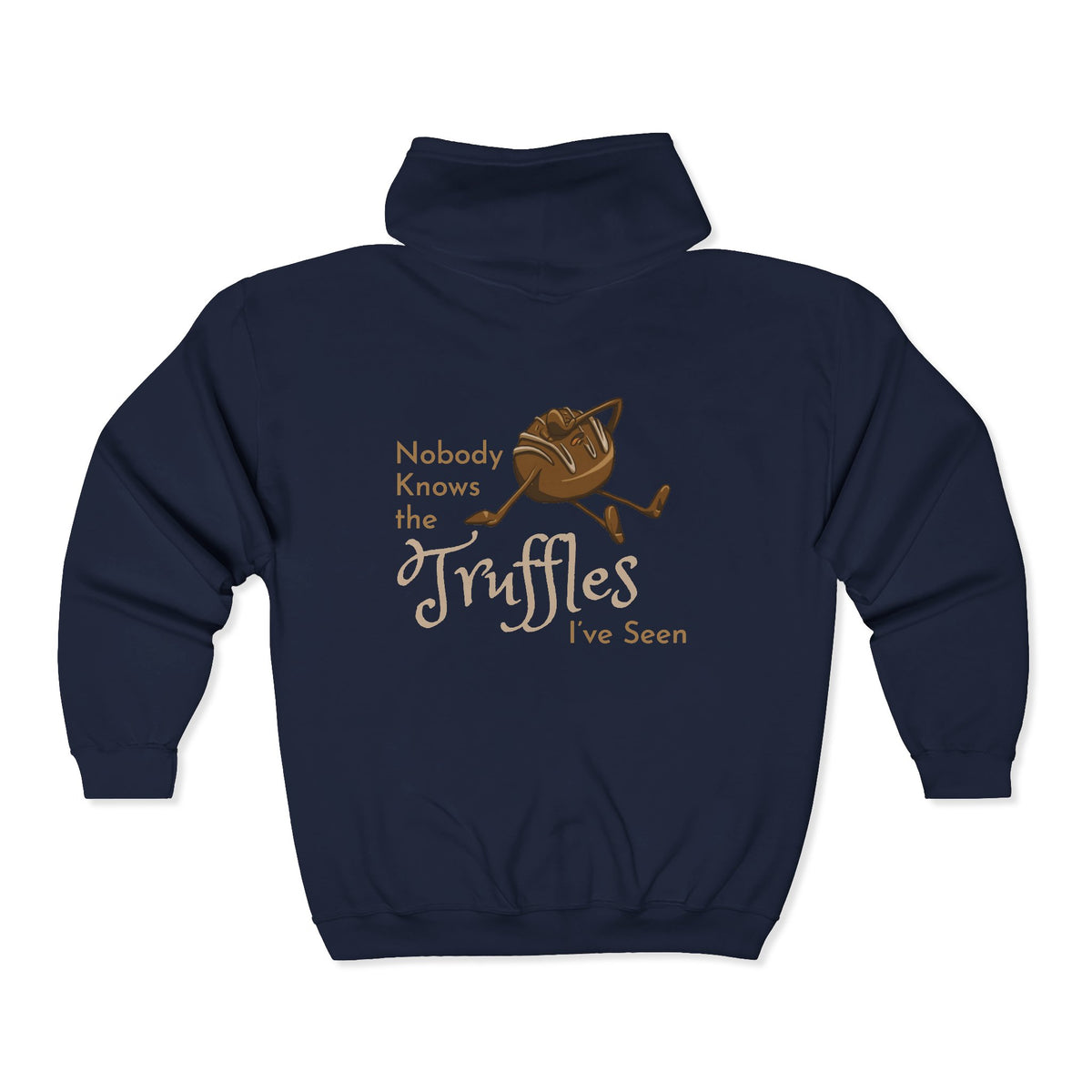 "Nobody Knows the Truffles I've Seen" Unisex Heavy Blend™ Full Zip Hooded Sweatshirt