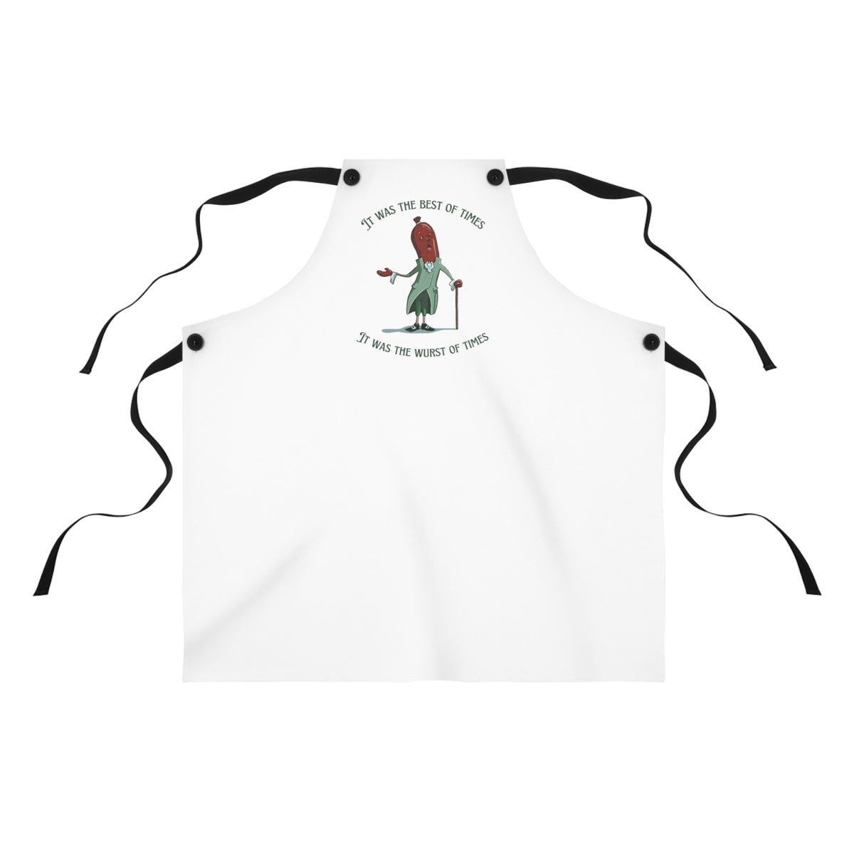 "It Was the Best of Times, It Was the Wurst of Times" Apron with Contrasting Straps