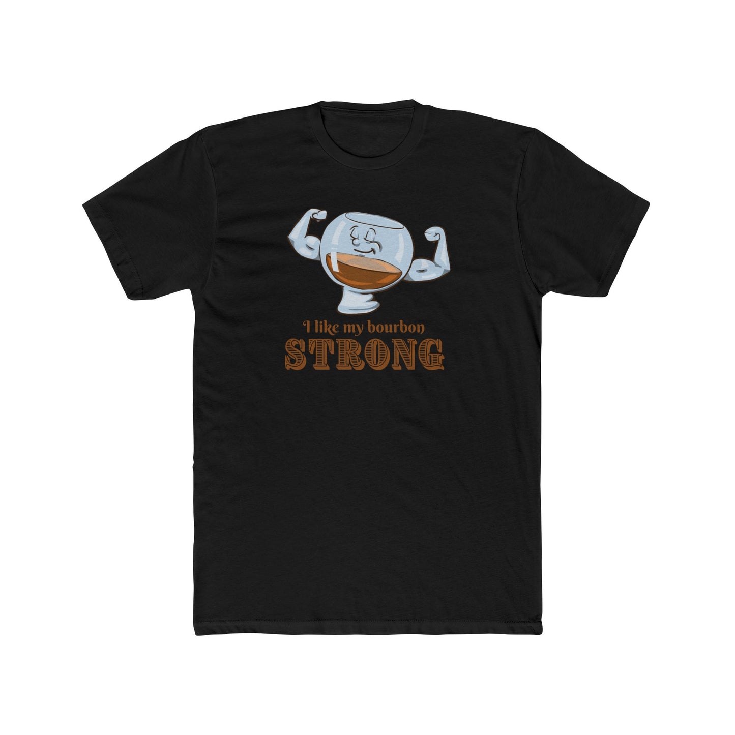 I like my bourbon strong Tee (Unisex)