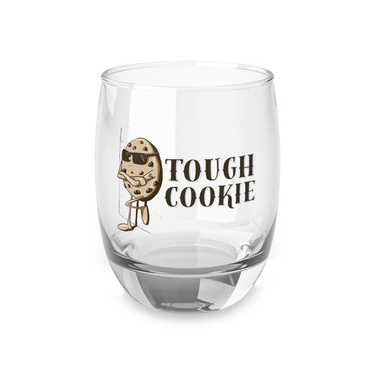 Tough Cookie Whiskey Glass