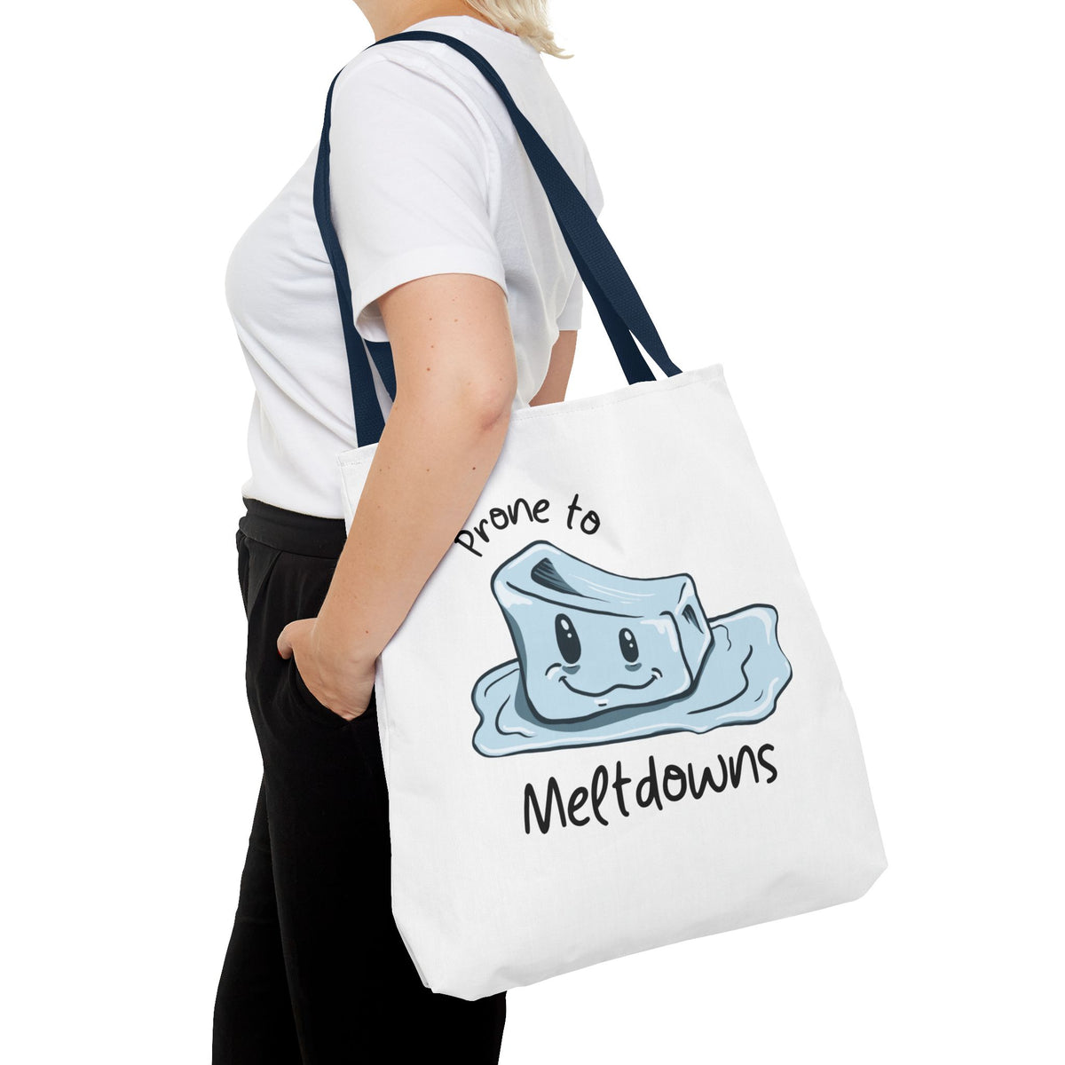 "Prone to Meltdowns" Tote Bag