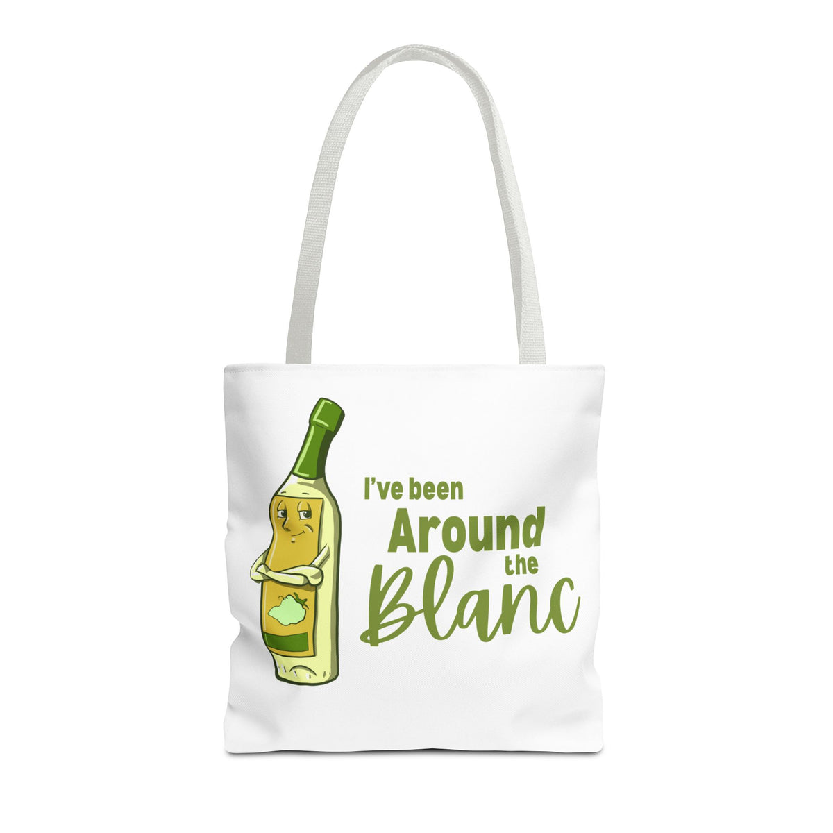 "I've Been Around the Blanc" Tote Bag