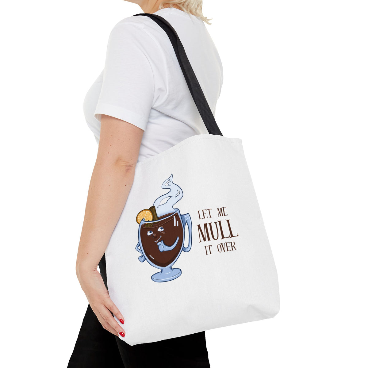 "Let Me Mull It Over" Tote Bag