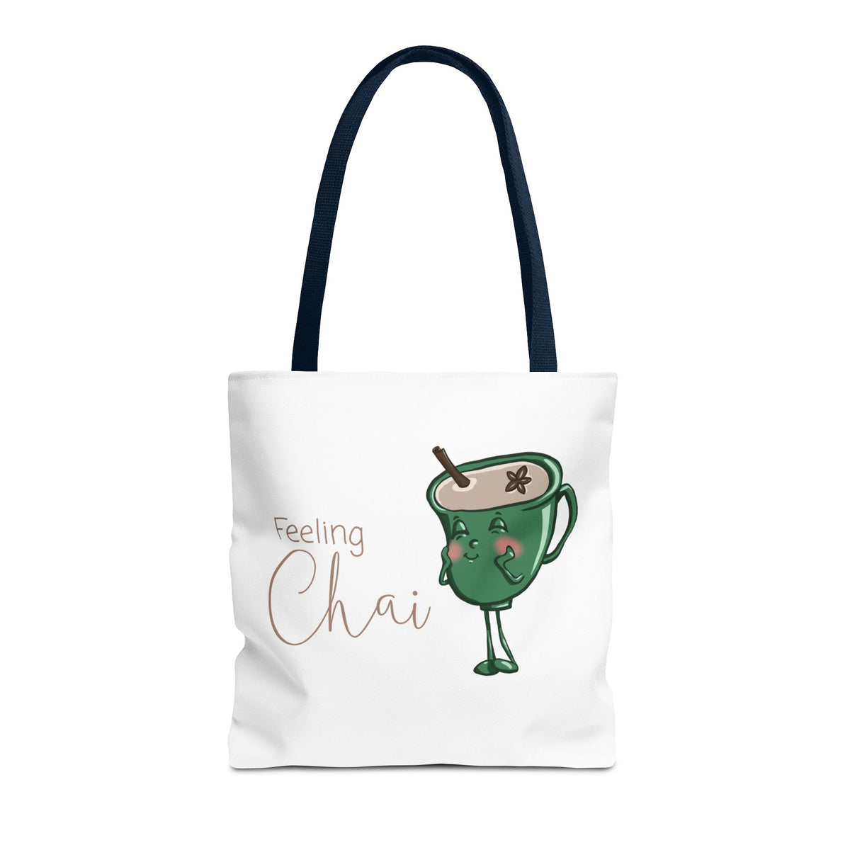 "Feeling Chai" Tote Bag