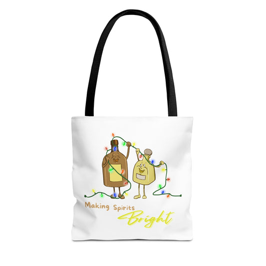 "Making Spirits Bright" Tote Bag