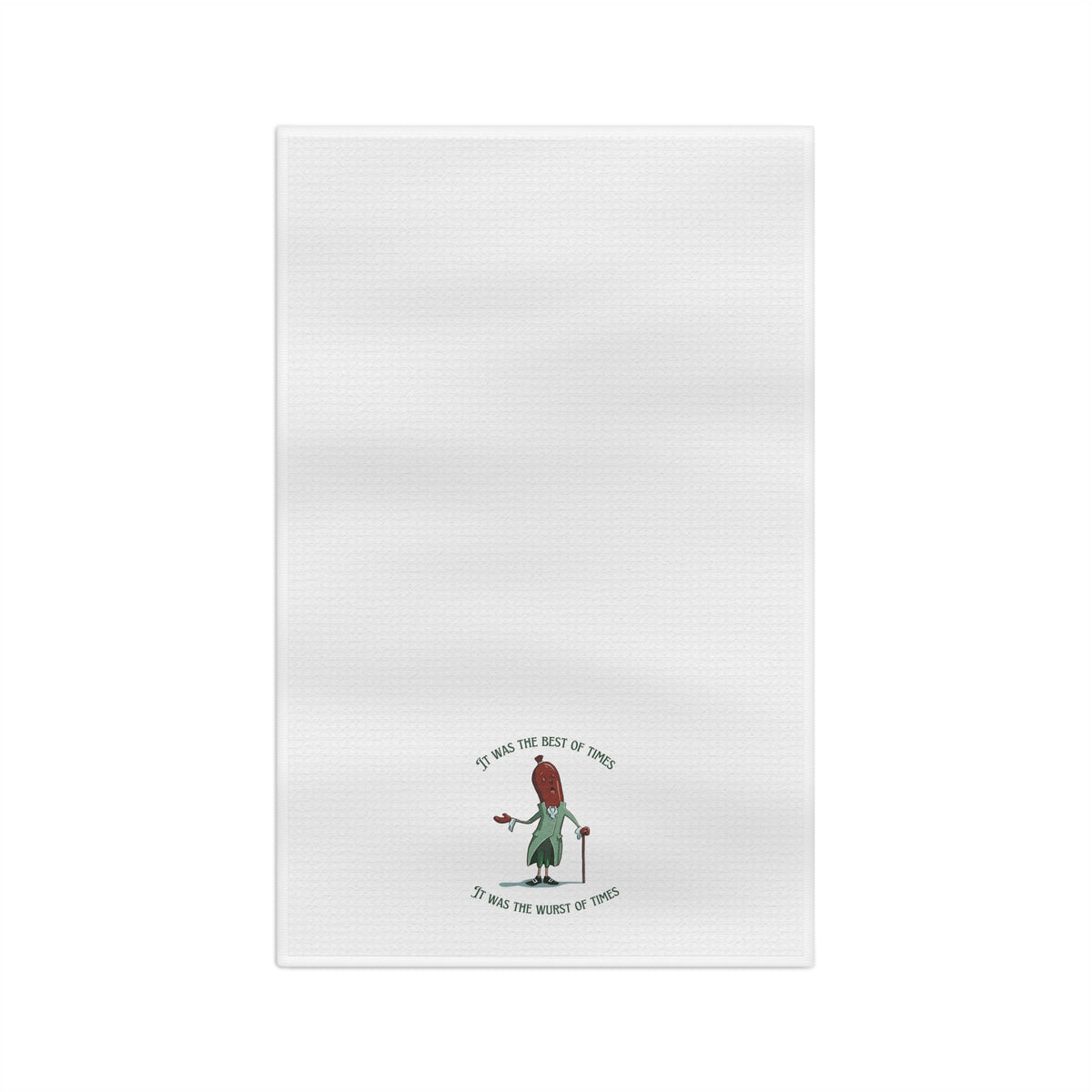 "It Was the Best of Times, It Was the Wurst of Times" Tea Towel