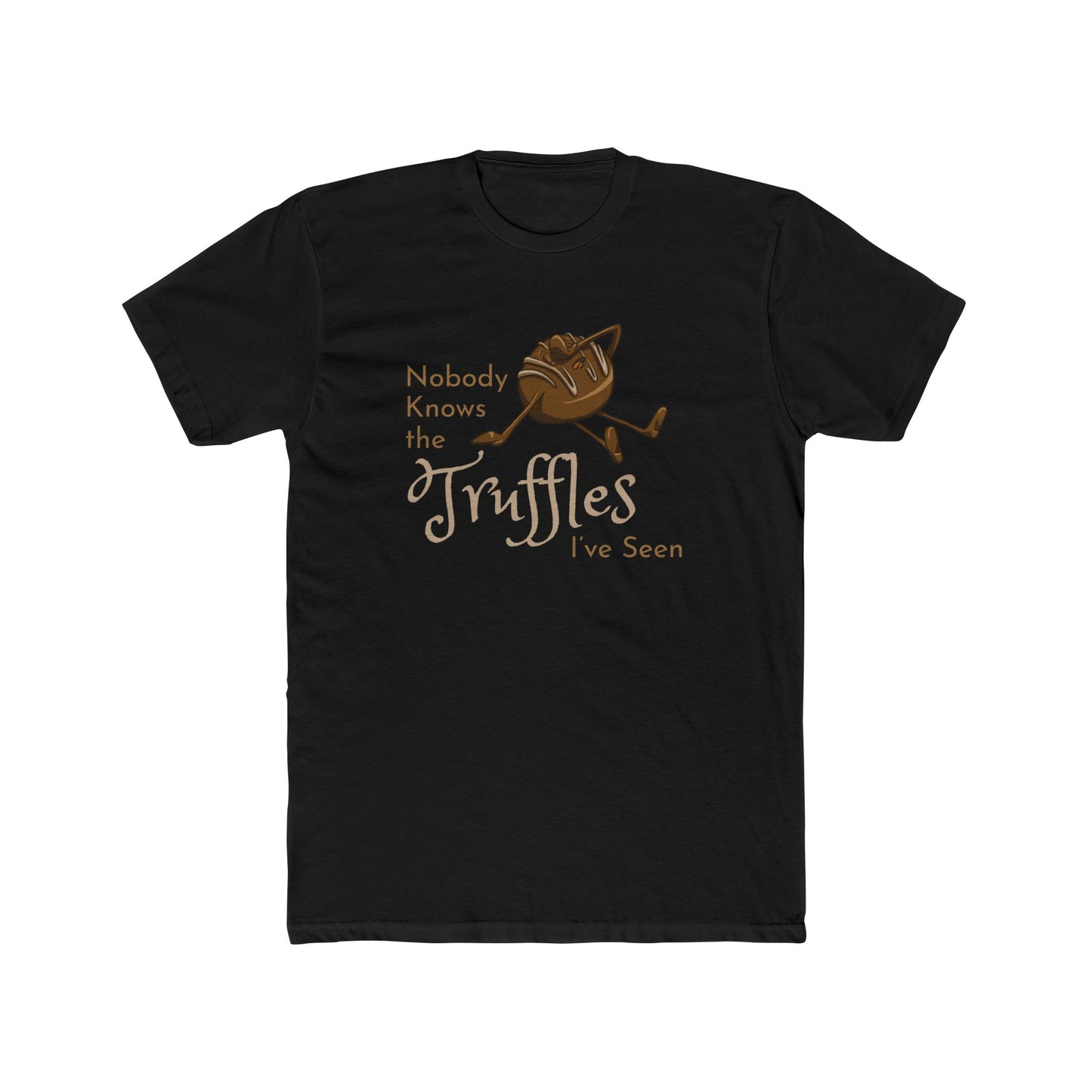 "Nobody Knows the Truffles I've Seen" Face Tee (Unisex)