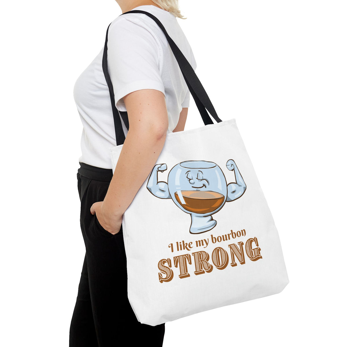 I Like My Bourbon Strong Tote Bag