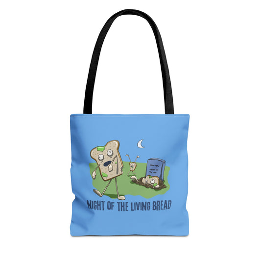 "Night of the Living Bread" Tote Bag
