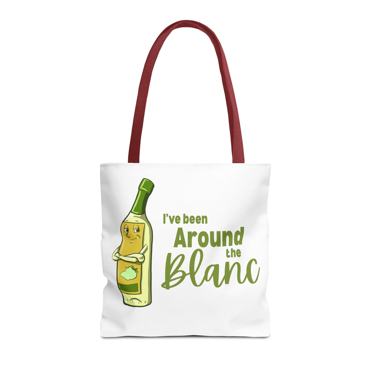 "I've Been Around the Blanc" Tote Bag