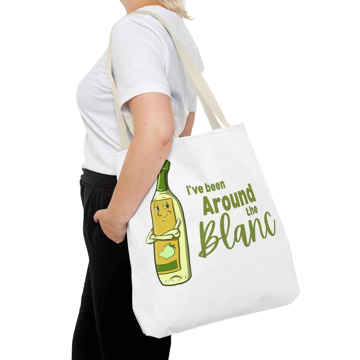 "I've Been Around the Blanc" Tote Bag