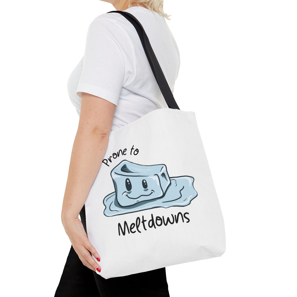 "Prone to Meltdowns" Tote Bag