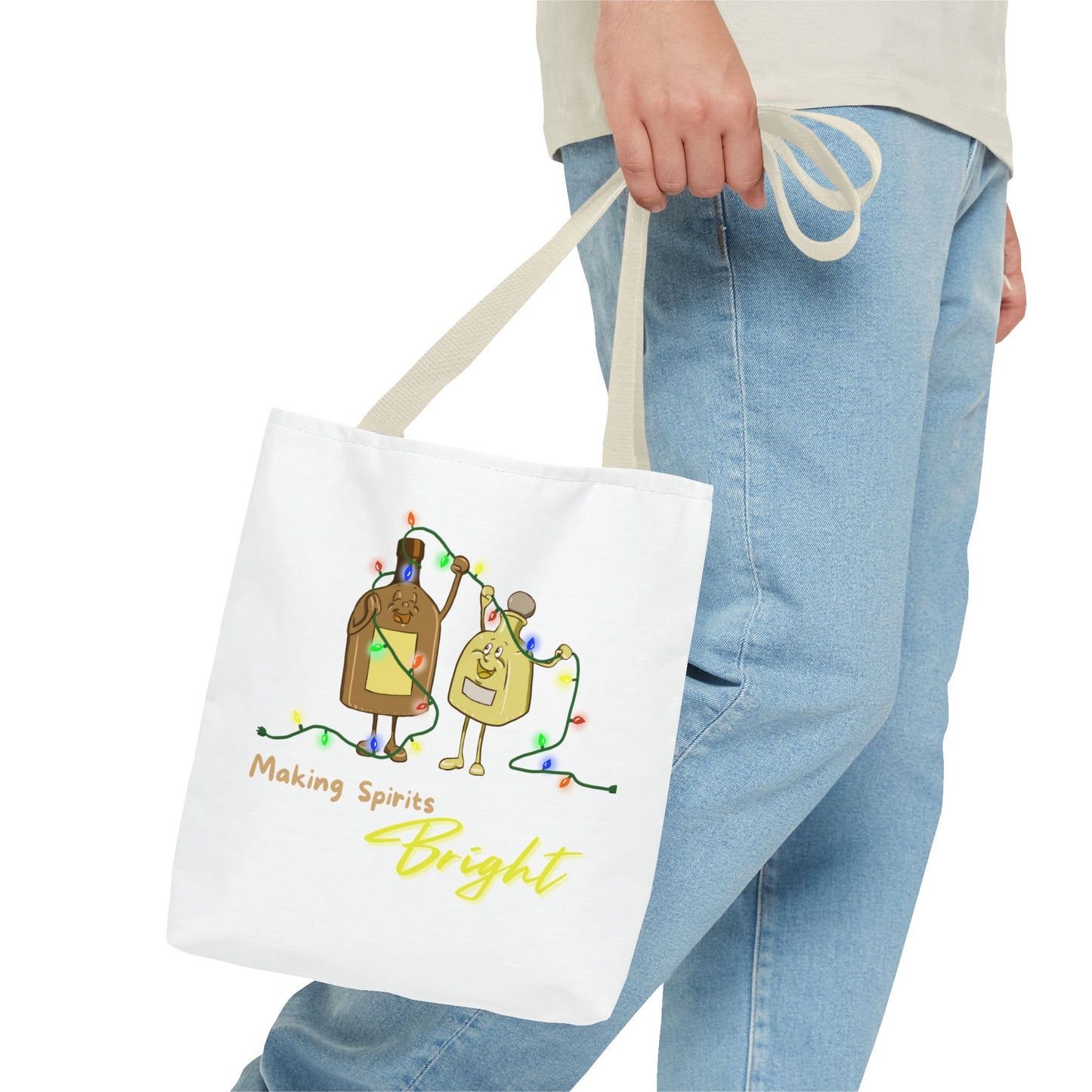 "Making Spirits Bright" Tote Bag