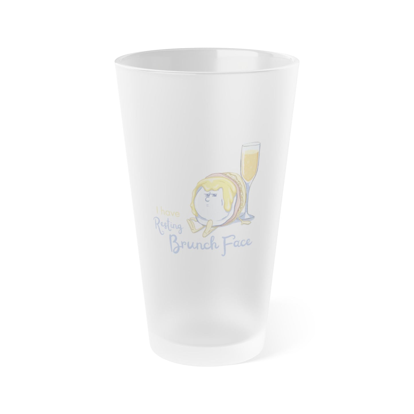 "I Have Resting Brunch Face" Frosted Pint Glass