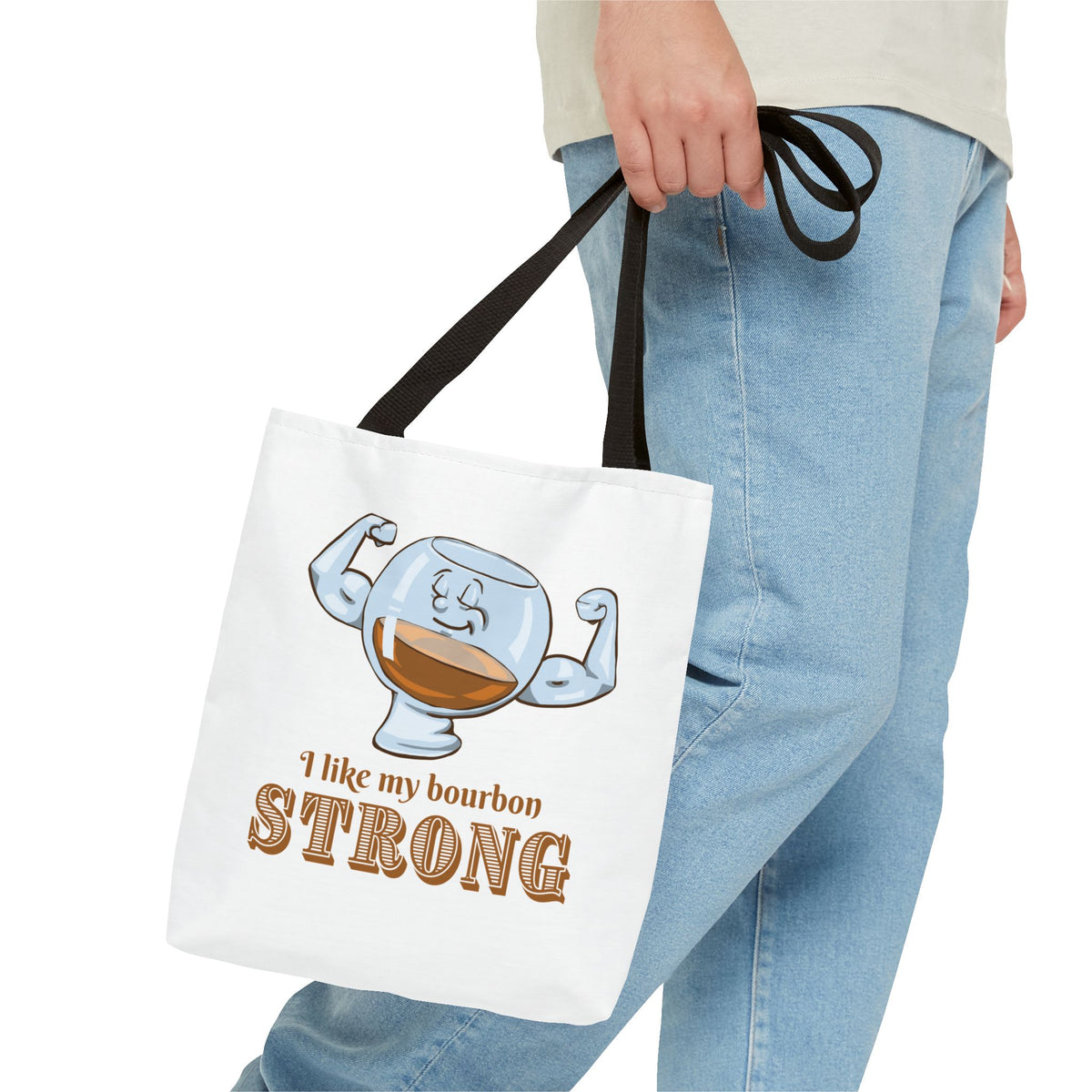 I Like My Bourbon Strong Tote Bag