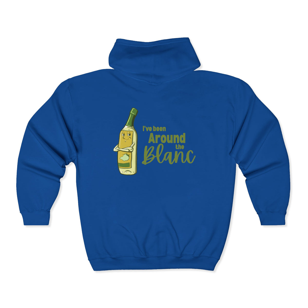 "I've Been Around the Blanc" Unisex Heavy Blend™ Full Zip Hooded Sweatshirt