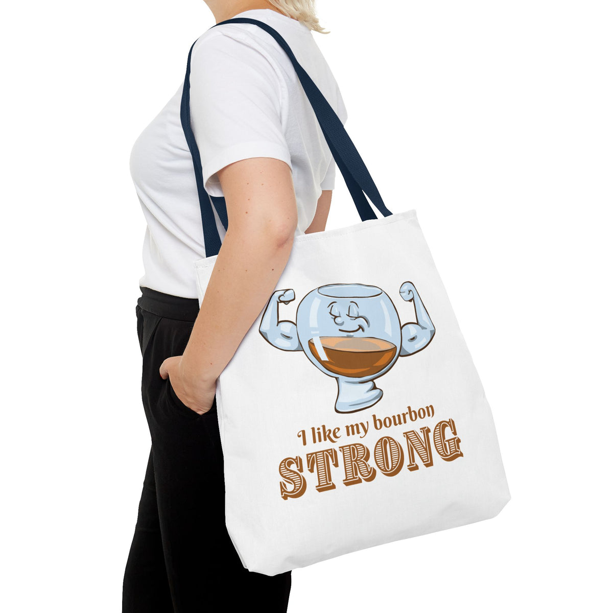 I Like My Bourbon Strong Tote Bag