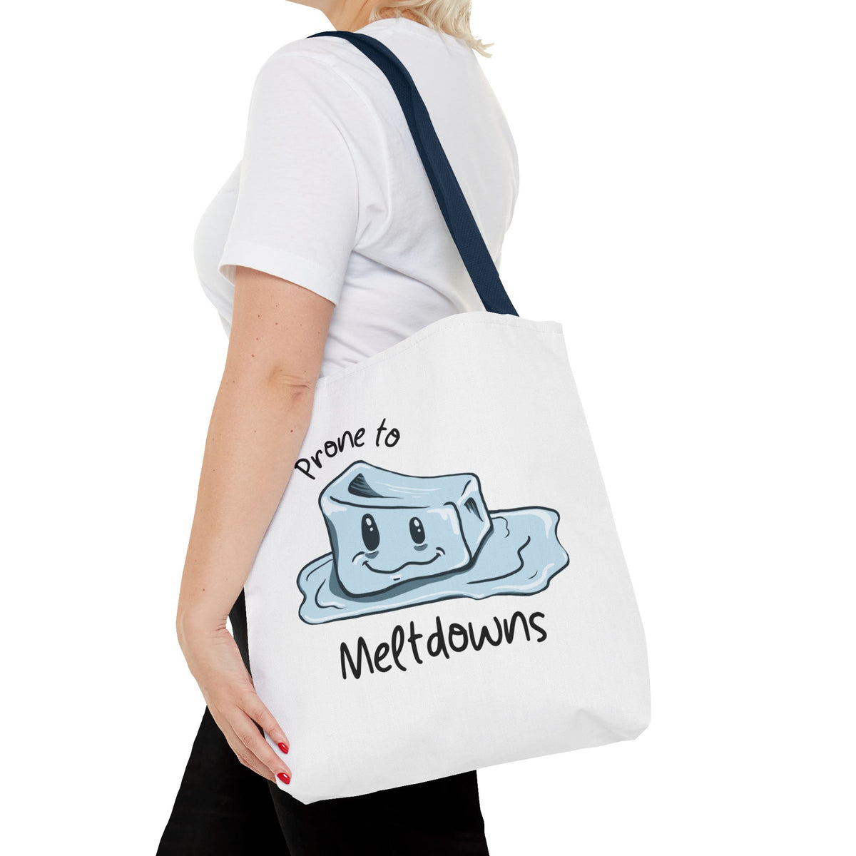 "Prone to Meltdowns" Tote Bag