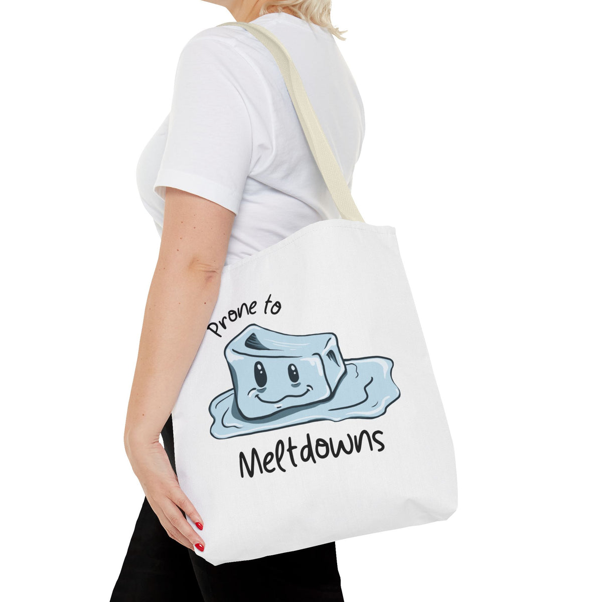 "Prone to Meltdowns" Tote Bag