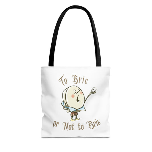 "To Brie or Not to Brie" Tote Bag