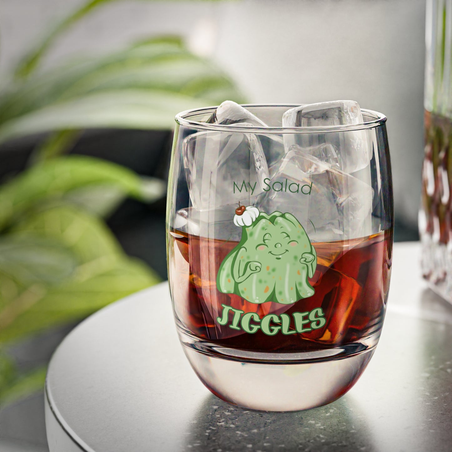 "My Salad Jiggles" Whiskey Glass