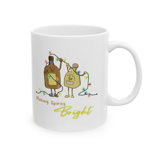 "Making Spirits Bright" Ceramic Mug