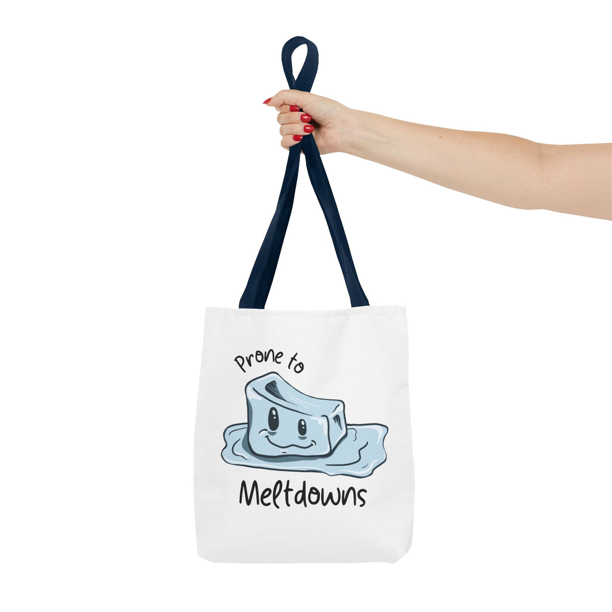 "Prone to Meltdowns" Tote Bag