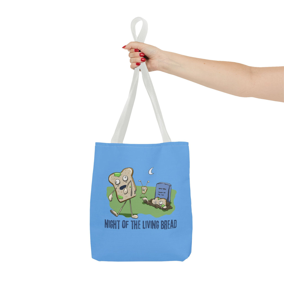 "Night of the Living Bread" Tote Bag