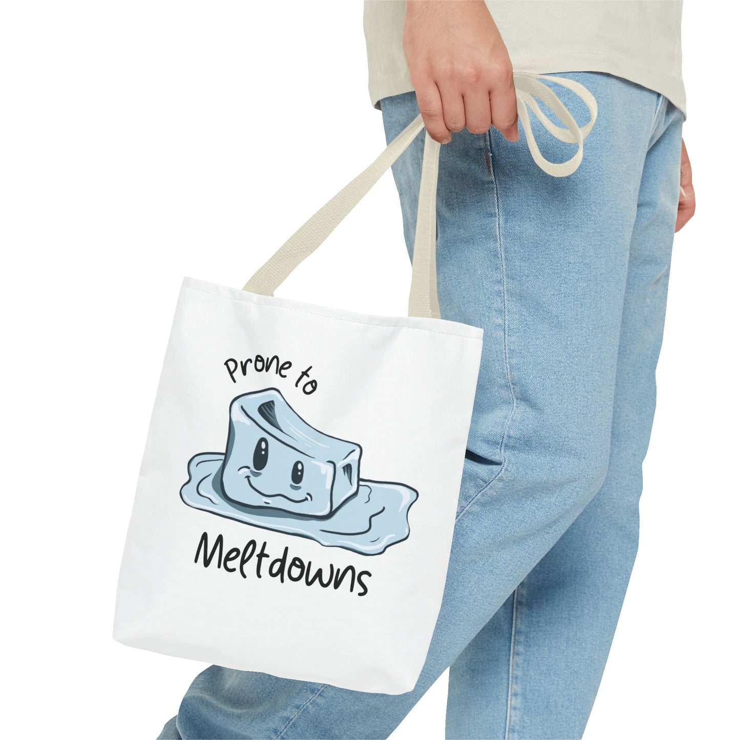 "Prone to Meltdowns" Tote Bag