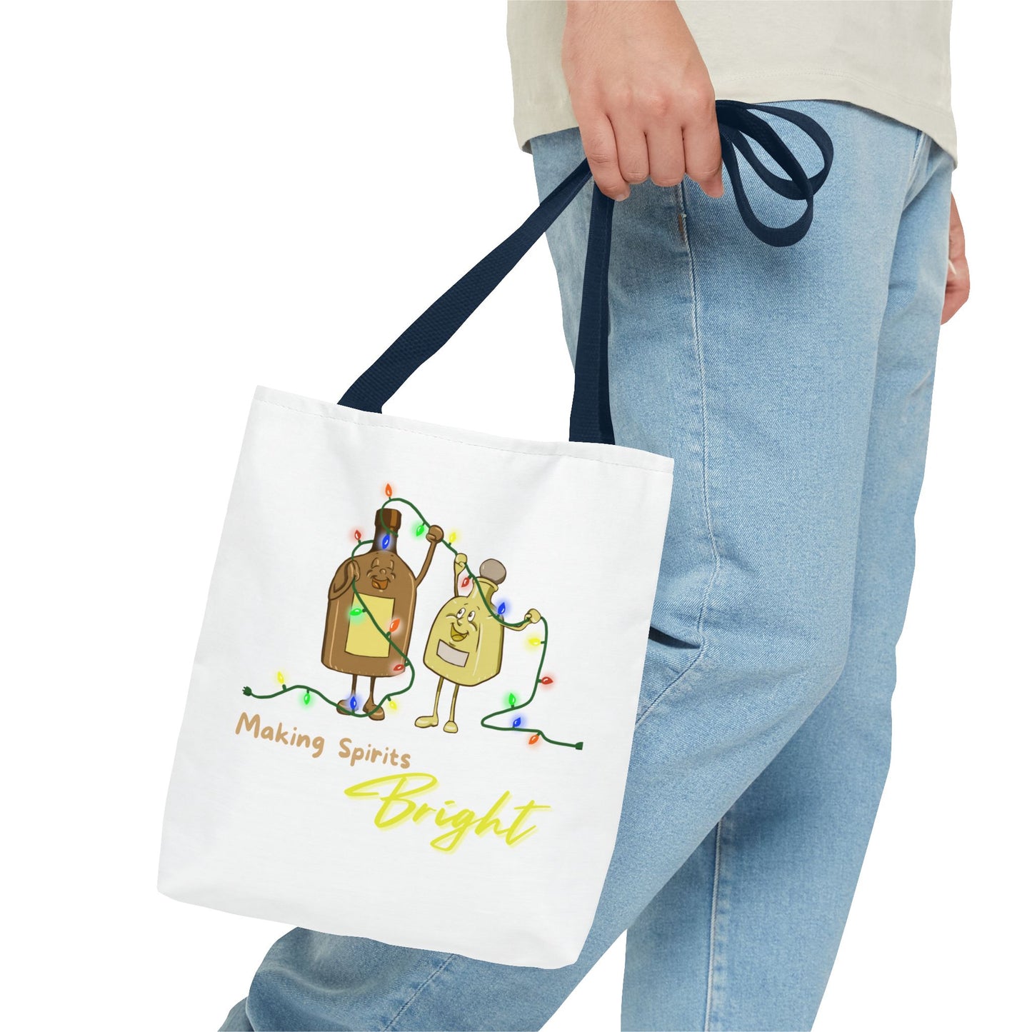 "Making Spirits Bright" Tote Bag